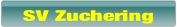 SV Zuchering.